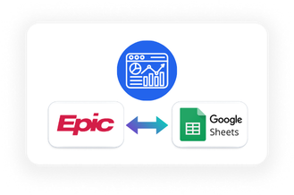 Epic, Knack Health, Google Sheets Integration Reporting